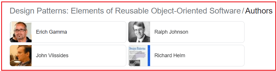 Design Patterns: Elements of Reusable Object-Oriented Software Authors
